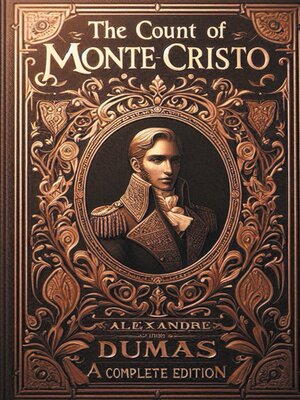 cover image of The Count of Monte Cristo (complete and unabridged edition)